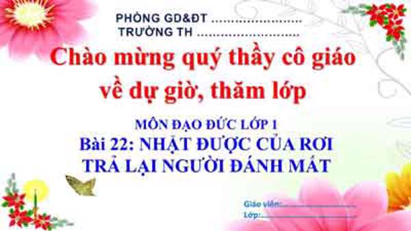 Bài 22: Nhặt được của rơi trả lại người đánh mất (Tuần 25)