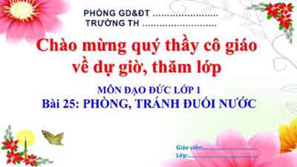 Bài 25: Phòng tránh đuối nước (Tuần 29)